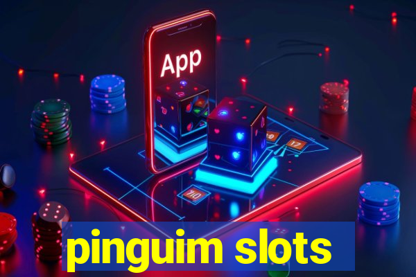 pinguim slots